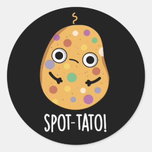 Spot-tato Funny Potato Pun Mörk BG Runt Klistermärke