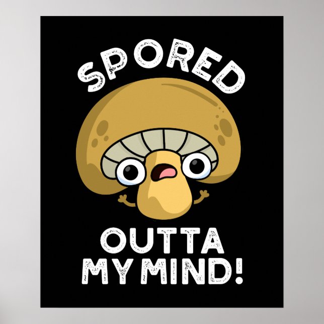 Spoted out my Mind Funny Mushroom Pun Mörk BG Poster (Framsidan)