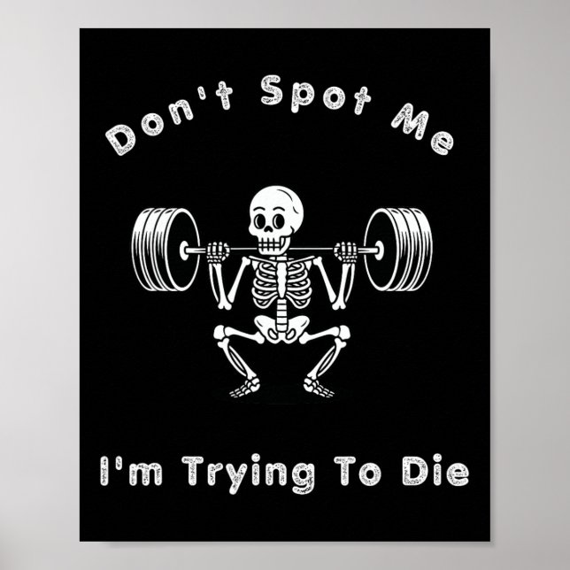 Spotta mig inte1 Jag försöker dö Bodybuilding  Poster (Framsidan)