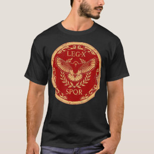 SPQR 10th Legion Roman Eagle  T Shirt