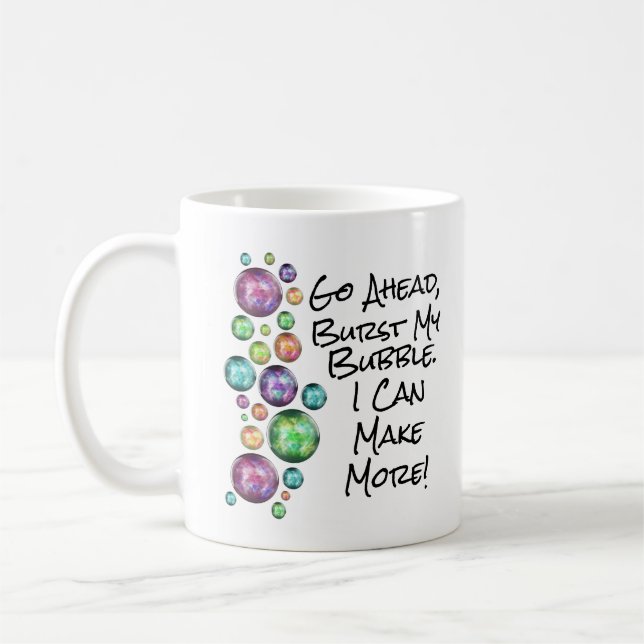 Spräck min bubbla Inspirerande Citat Kaffemugg (Vänster)