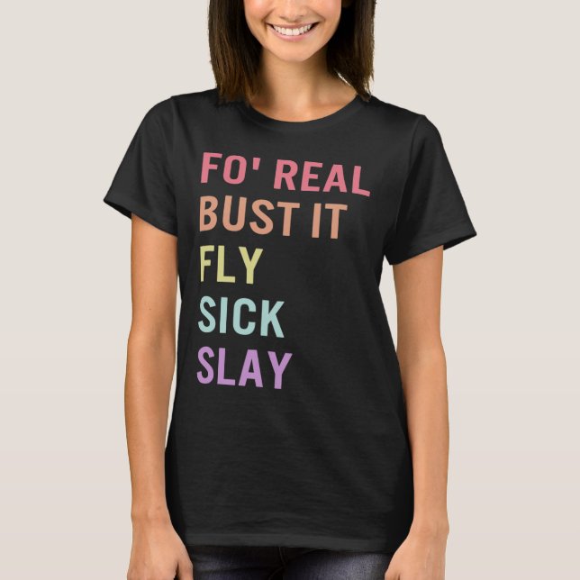 Språk för Real Bust it Asl Slang Tee Dövet Awaren (Framsida)