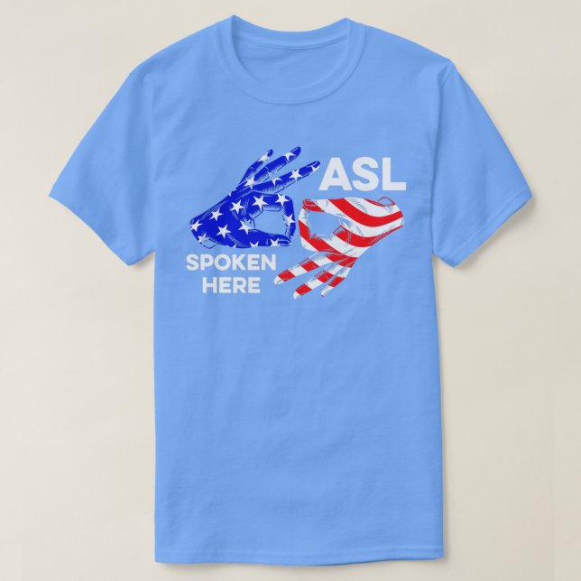 Språk för signatur i ASL-klass: Högre Studenten de T Shirt (Design framsida)