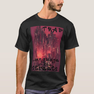 Språk för svällningsmusik på gatorna i Hip hop T Shirt