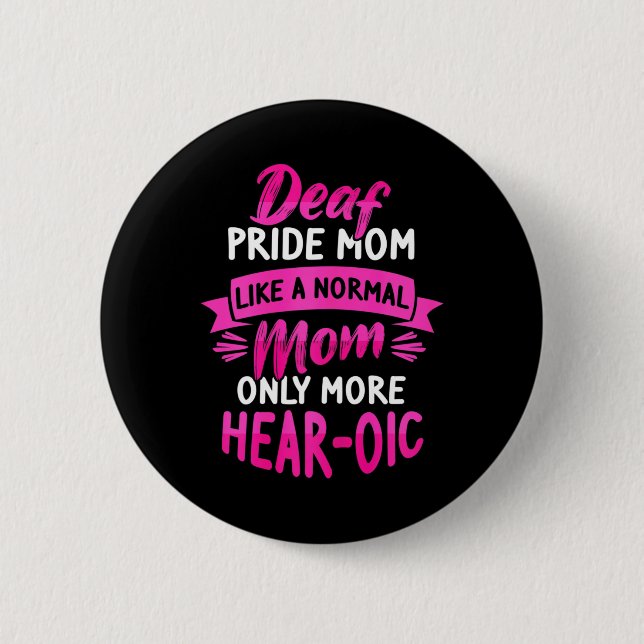 Språkkunskaper om Dövet och Dövets Pride Mamma Knapp (Framsida)