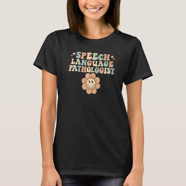 Språkpatol för Retro Groovy Tal Therapy Tal T Shirt (Framsida)