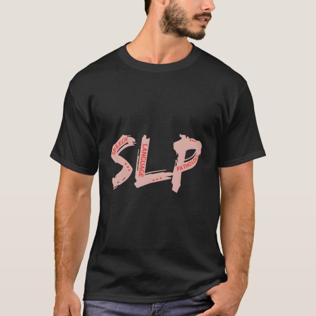 Språkpatologi för Slp Tal T Shirt (Framsida)