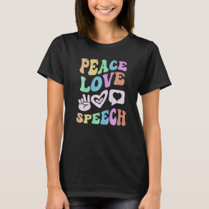 Språkterapeapist för PEACE KÄRLEK TAL Retro Groovy T Shirt