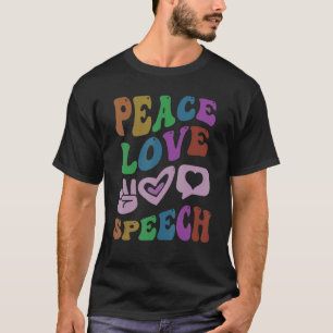 Språkterapeapist för PEACE KÄRLEK TAL Retro Groovy T Shirt