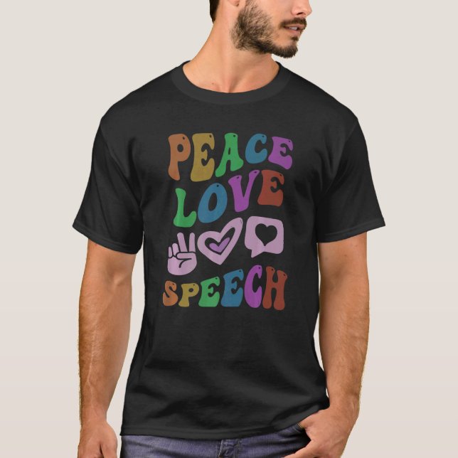 Språkterapeapist för PEACE KÄRLEK TAL Retro Groovy T Shirt (Framsida)