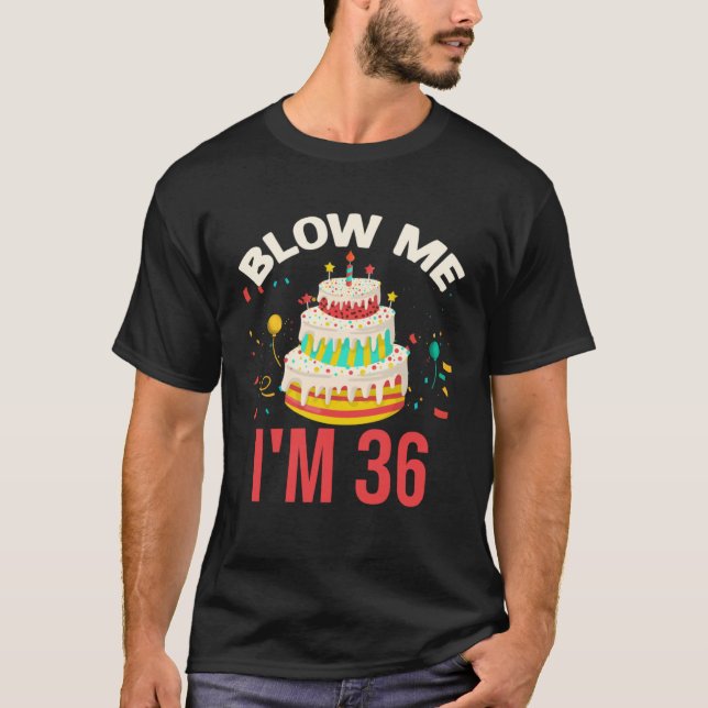 Spräng mig, jag är 36 t shirt (Framsida)