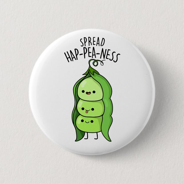 Spread Hap-pea-ness Funny Peas Pun Knapp (Framsida)