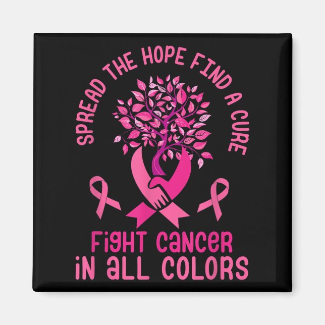 Spread Hope Find Cure Fight Cancer Breast Cancer S Magnet (Framsidan)