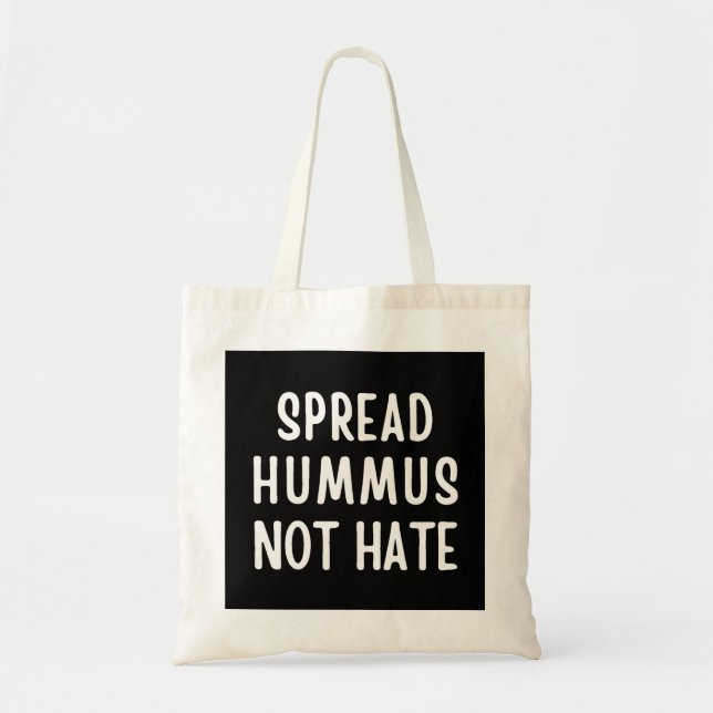 Spread Hummus not Hate Tygkasse (Framsidan)