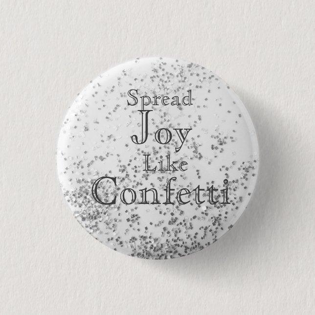 Spread Joy as Confetti White Knapp (Framsida)