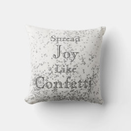 Spread Joy as Confetti White Kudde