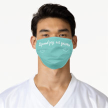 "Spread joy, not germs" Cute Teal Cheek Hearts