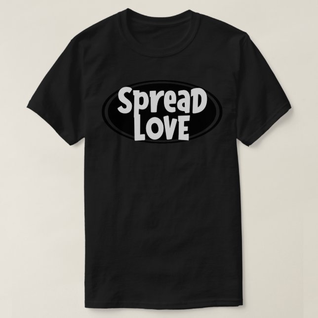 Spread Kärlek design T Shirt (Design framsida)
