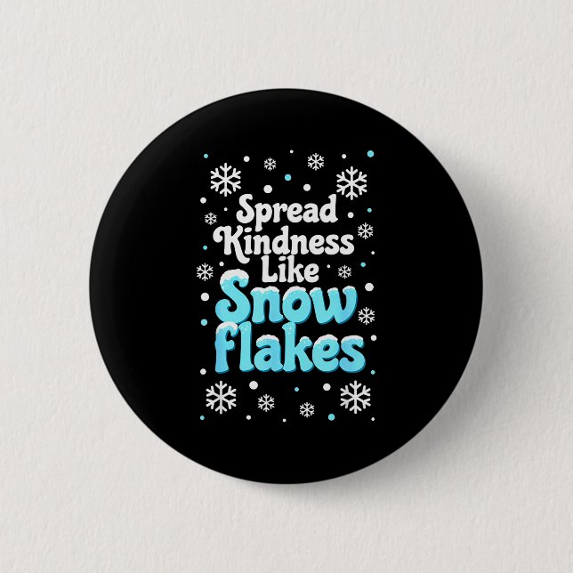 Spread Kindness Like Snowflakes Snow Days Sitive M Knapp (Framsida)