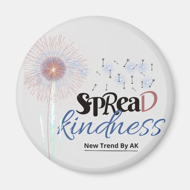 Spread Kindness Magnet (Framsidan)