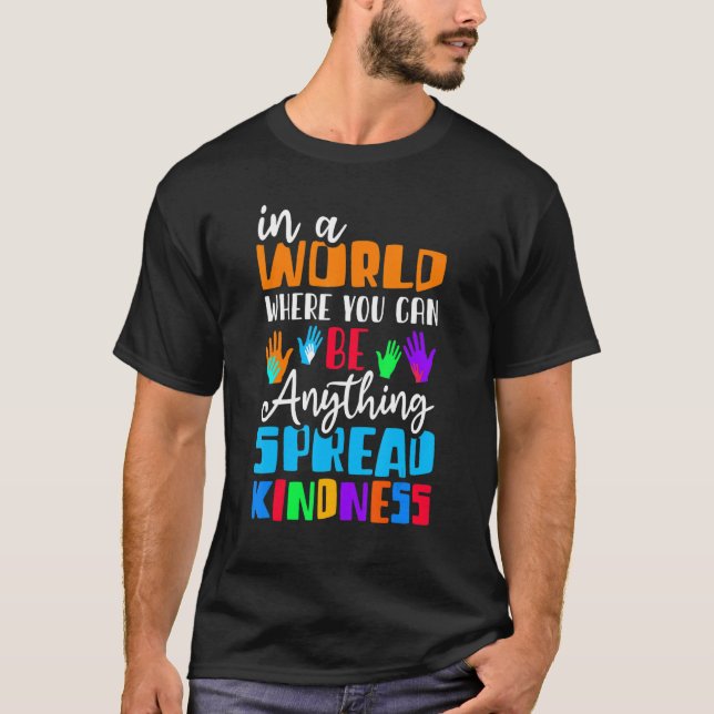 Spread Kindness No Bullying Motivational Funny Cho T Shirt (Framsida)