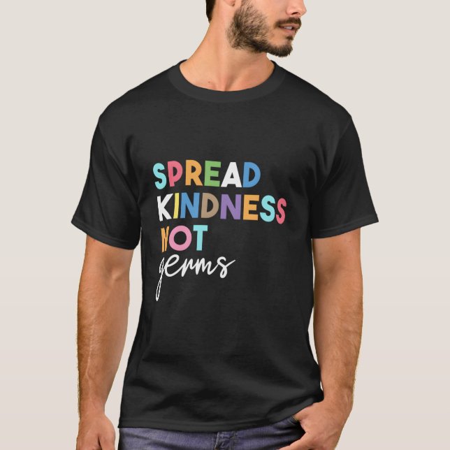 Spread Kindness not Germs 2020 Essential be Kind T Shirt (Framsida)