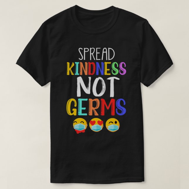 Spread Kindness Not Germs Pro Mask Immunition Va T Shirt (Design framsida)