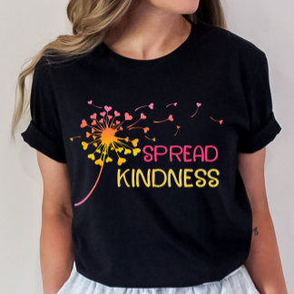 Spread Kindness Positivity Tee, be-sort T Shirt