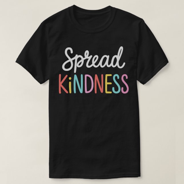 Spread Kindness T Shirt (Design framsida)
