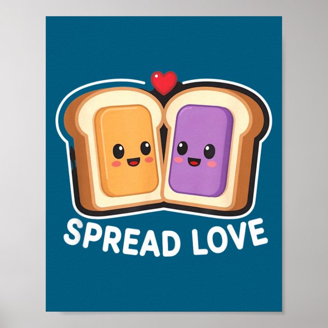 Spread Love Peanut Butter And Jelly Valentine Desi Poster (Framsidan)