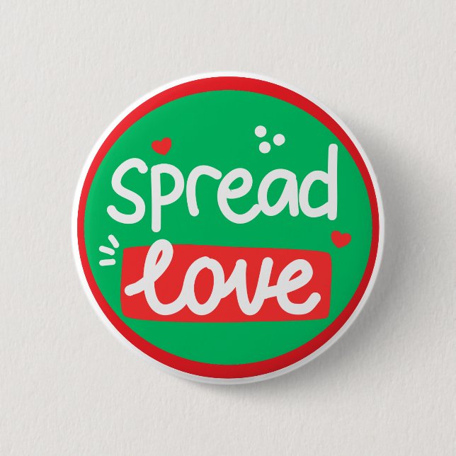 Spread Love Positive Kindness Knapp (Framsida)