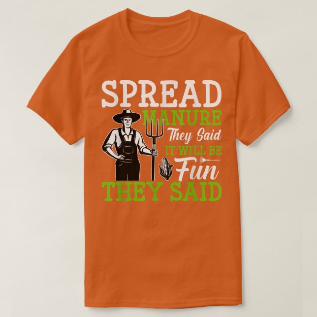 Spread Manure They Said Funny Farming Farmer Tract T Shirt (Design framsida)