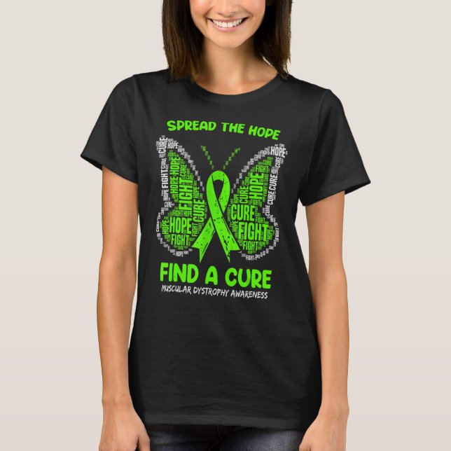 Spread The Hope Find A Cure Muscular Dystrophy Awa T Shirt (Framsida)