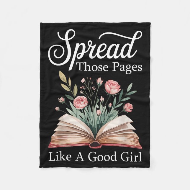 Spread Those Pages Like A Good Girl Bookworm Book  Fleecefilt (Framsidan)