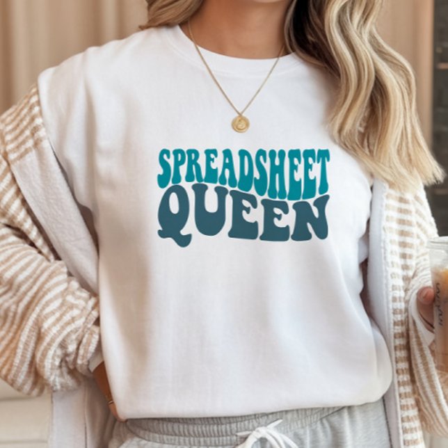 Spreadsheet Queen Finance, Accountant, CPA T Shirt (Skapare uppladdad)