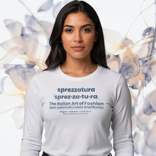 SPREZZATURA: DEN ITALIENSKA MODEKONSTEN-DenimArt T Shirt