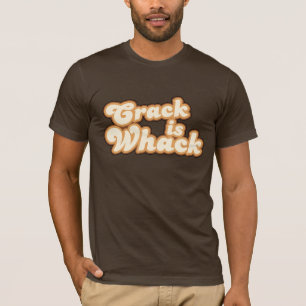 Sprickan är WhackT-tröja T Shirt