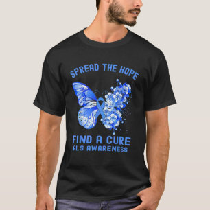 Sprid hopp om att hitta en bock ALS-medvetenhet T Shirt