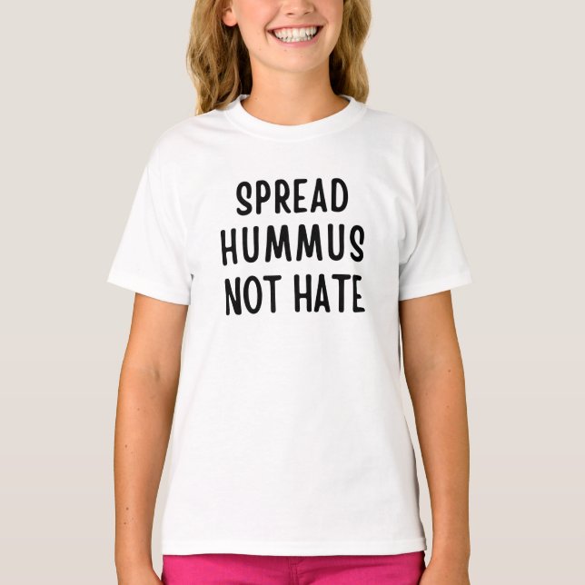 Sprid Hummus Inte Hat T Shirt (Framsida)
