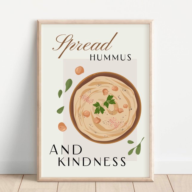 Sprid Hummus och vänlighet Köksdekoration Poster (Skapare uppladdad)