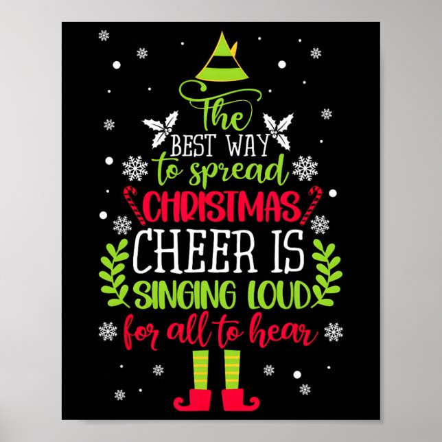 Sprid jul Cheer sjunger Loud Julafton Elf P Poster (Framsidan)