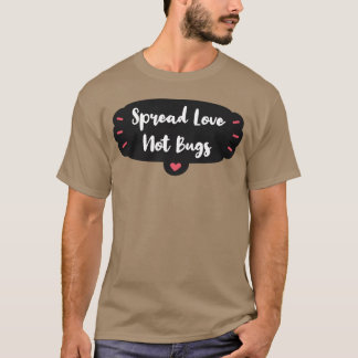 Sprid kärlek inte buggar vintage t shirt