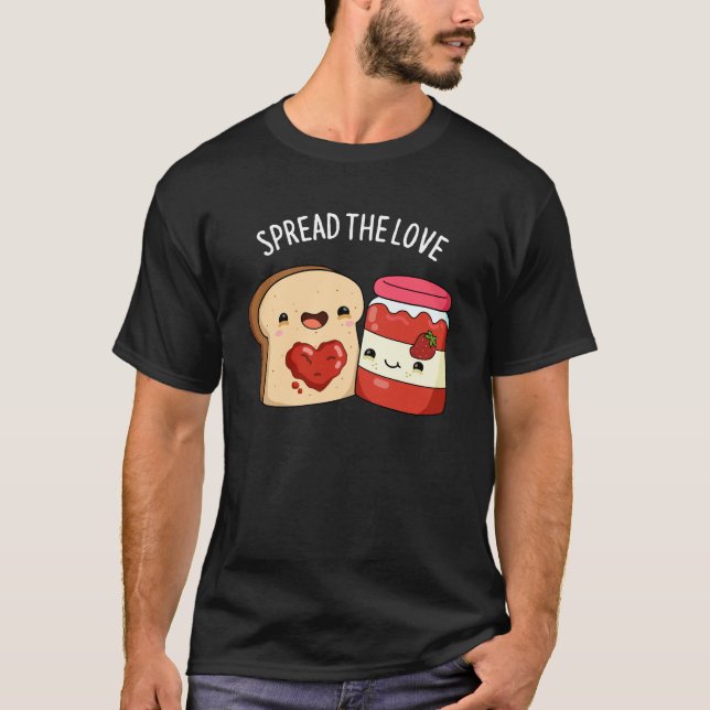 Sprid Kärlek-Mörken BG för den ädla Sylt och Bread T Shirt (Framsida)