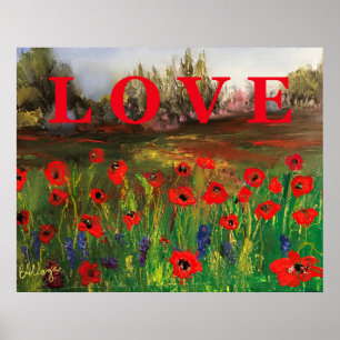 Sprid Kärlek, vacker Kärlek om Poppies Poster