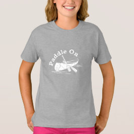 Sprid Paddle på design - flickors grundläggande T- T Shirt