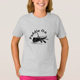 Sprid Paddle på design - flickors grundläggande T- T Shirt