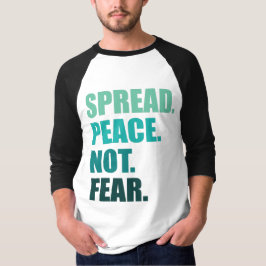 Sprid Peace not Fear Grönt Text Manar T Shirt