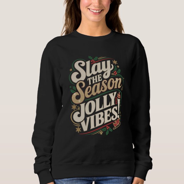 Sprid säsongen, Jolly Vibes! - God jul T Shirt (Framsida)