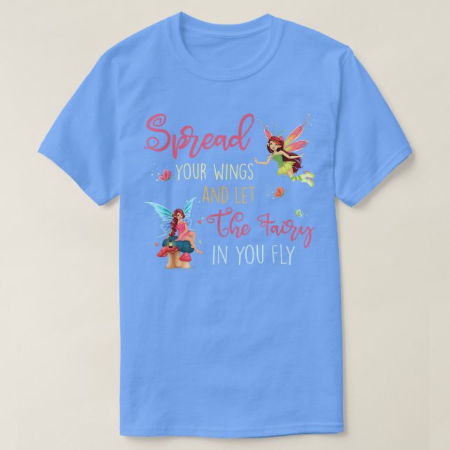 Sprid ut Vingarna och låt mjölken flöda in dig. T Shirt (Design framsida)