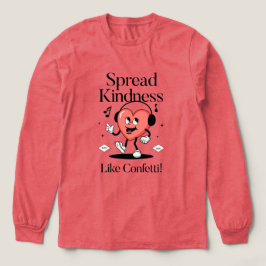 Sprid vänlighet som konfetti t shirt